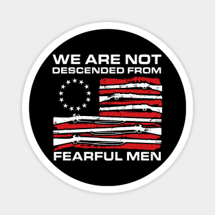 Rush Limbaugh We Are Not Descended From Fearful Men Magnet